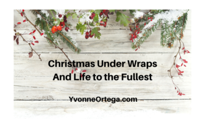 Christmas Under Wraps and Life to the Fullest