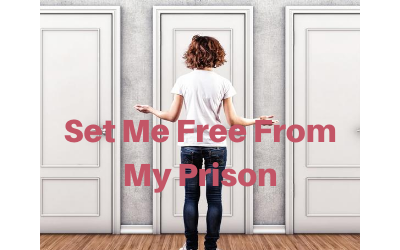 Set Me Free from My Prison