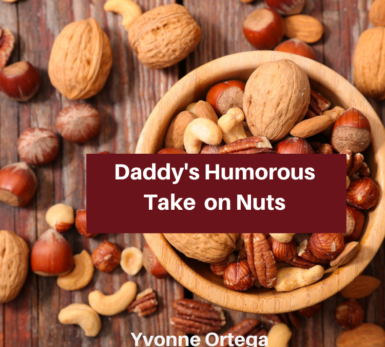 Daddy’s Humorous Take on Nuts