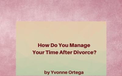 How Do You Manage Your Time After Divorce?