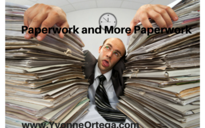 Paperwork and More Paperwork! What’s a Person to Do?