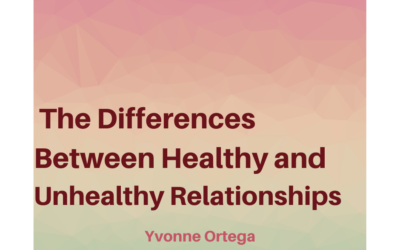 Differences Between Healthy and Unhealthy Relationships