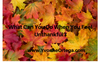 What Can You Do When You Feel Unthankful?